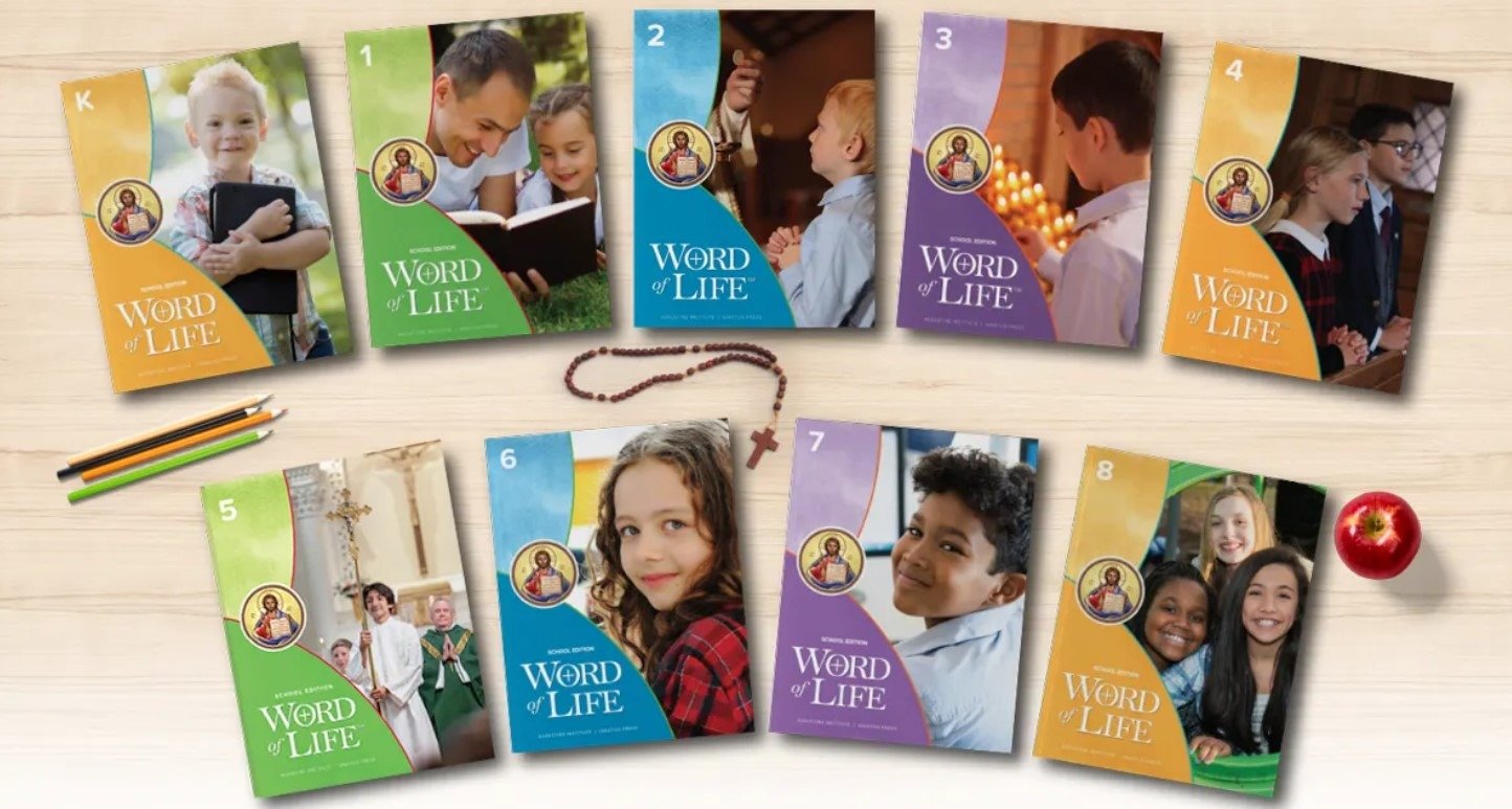 Word of Life Curriculum St. Thomas the Apostle Tucson, AZ